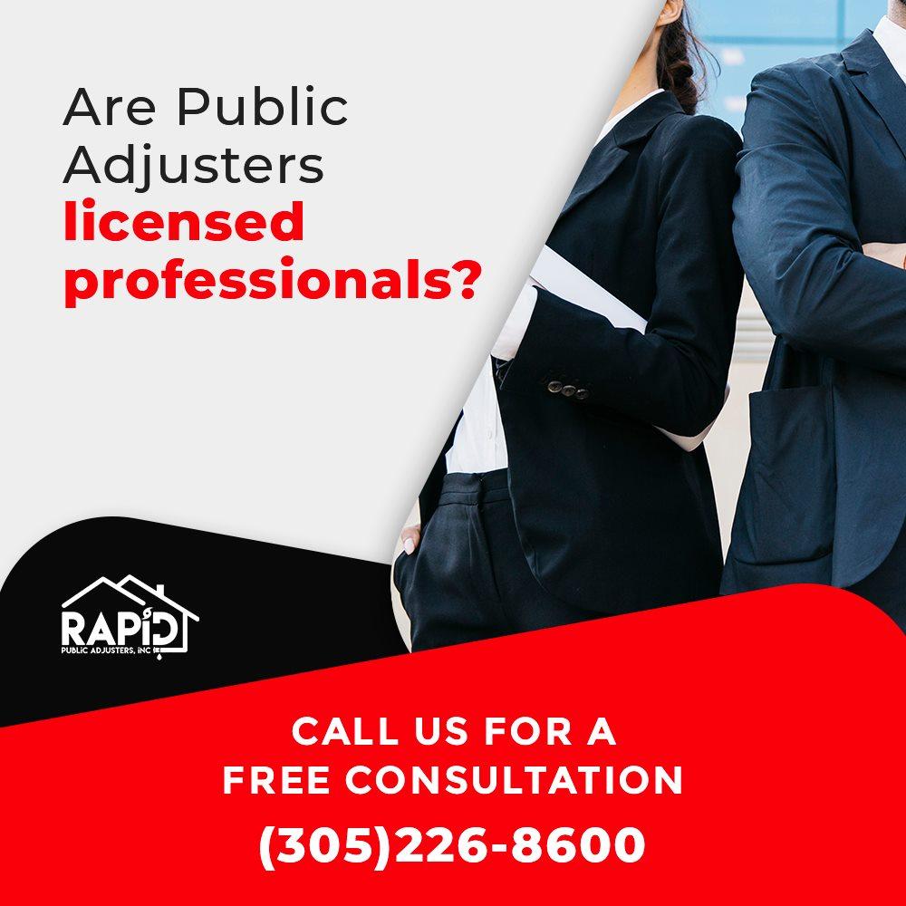 Public Adjusters are licensed in some states